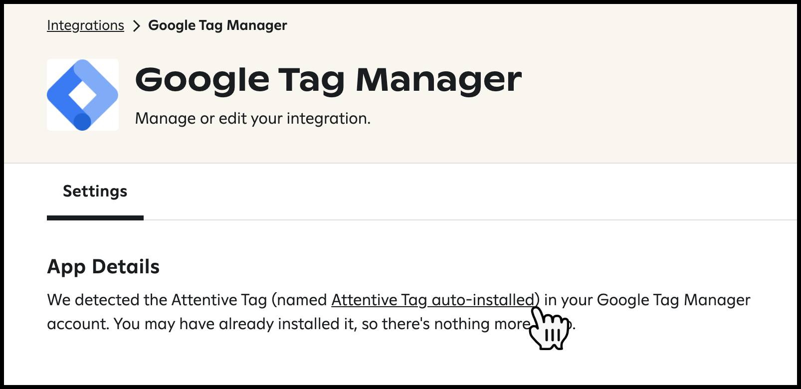 Attentive's Google Tag Manager integration page. A message indicates that the Attentive Tag has been detected in the user's Google Tag Manager account, with the link 'Attentive Tag auto-installed' highlighted by a cursor.