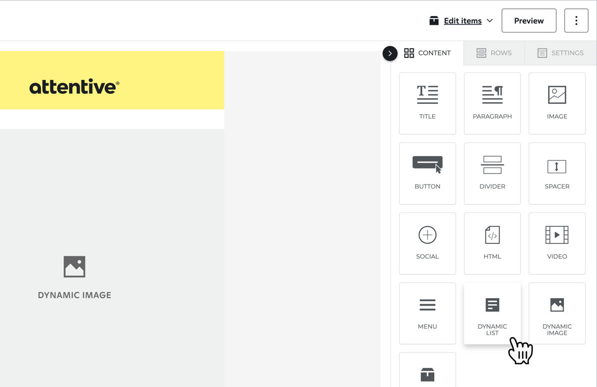 The 'dynamic list' block in the email editor.