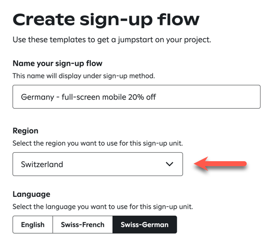 Selecting the region and language for a new sign-up unit.
