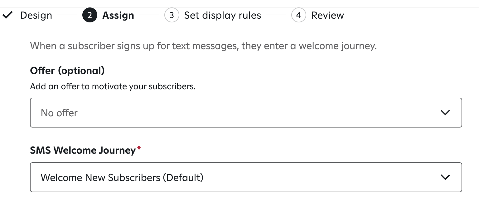 Assign a welcome journey on the Assign tab of your sign-up unit
