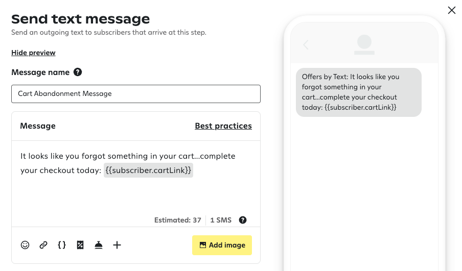 Alt text: A text message in a journey with the {{subscriber.Cartlink}} dynamic link.