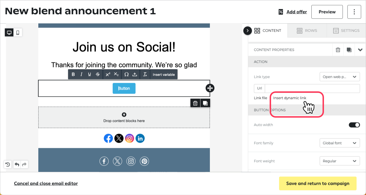 The Insert dynamic link option in the Content panel for a button in the Attentive email editor.
