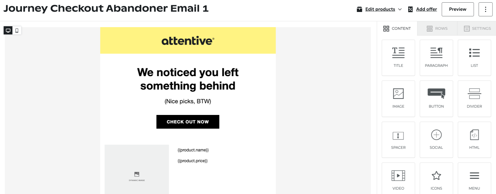 Designing a checkout abandoment email with a CTA to the subscriber to check out now, the product name, the product price, and an image of the product.