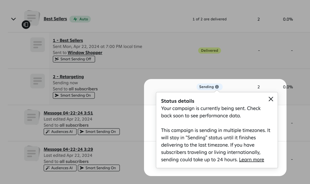 Tool tip for a campaign message in ‘Sending’ status that explains that the campaign is sending in multiple time zones and will stay in ‘Sending’ status until the message has been delivered in the last time zone. It also explains that sending could take up to 24 hours.
