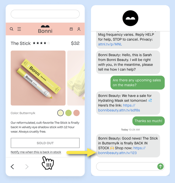 The CTA to get a notification when an item is back in stock when viewing a website on mobile and the corresponding text message on a subscriber's device when that item is back in stock.