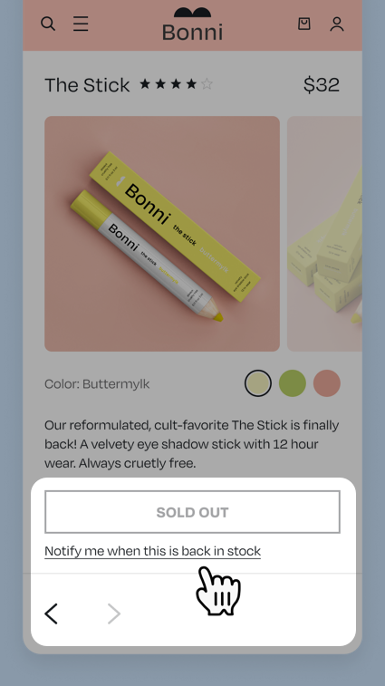 A product page for Bonni's 'The Stick' eye shadow, showing a sold-out status with a prominent 'Notify me when back in stock' call-to-action.