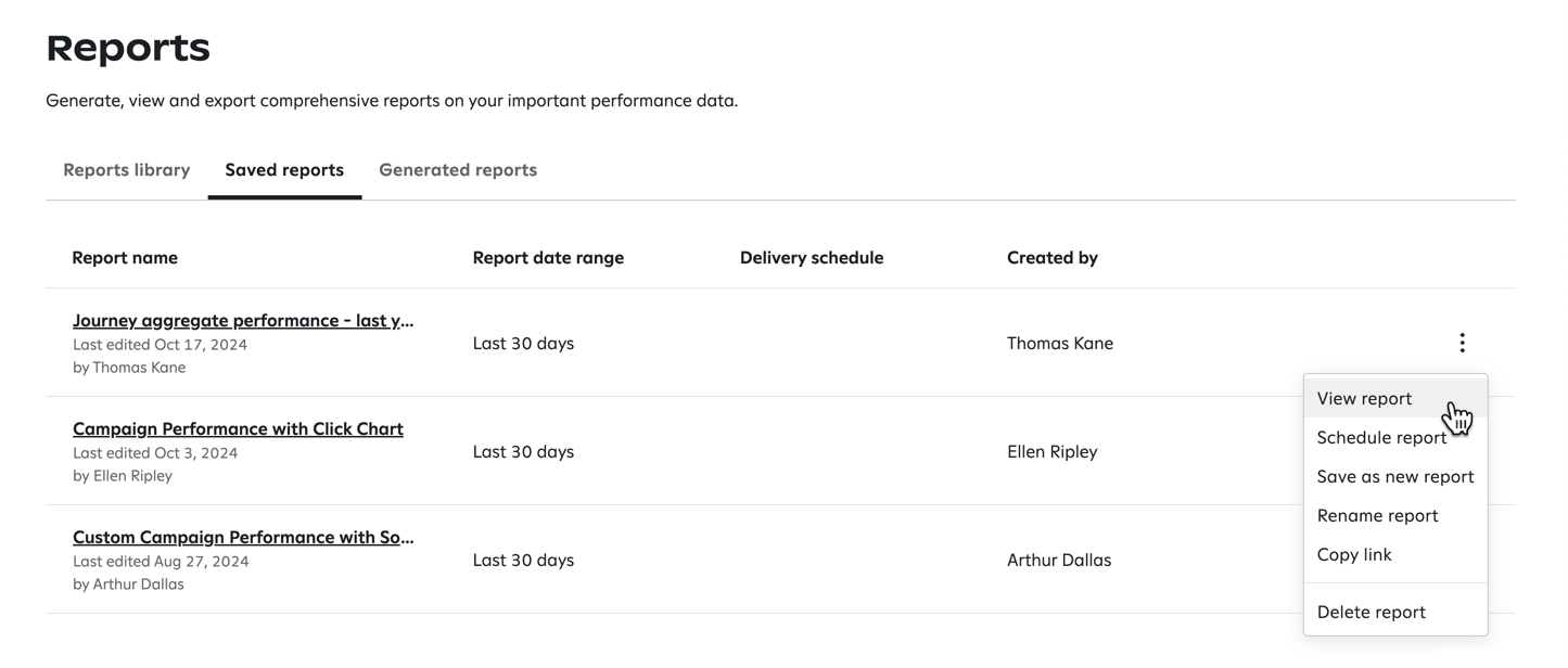 Clicking the option to view a report on the Saved reports tab on the Reports page.