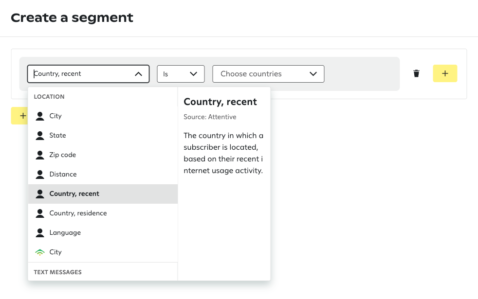 Segment builder showing Location dropdown menu expanded to reveal options like City and State, with Country, recent selected and displaying a tooltip about subscriber location based on internet activity.