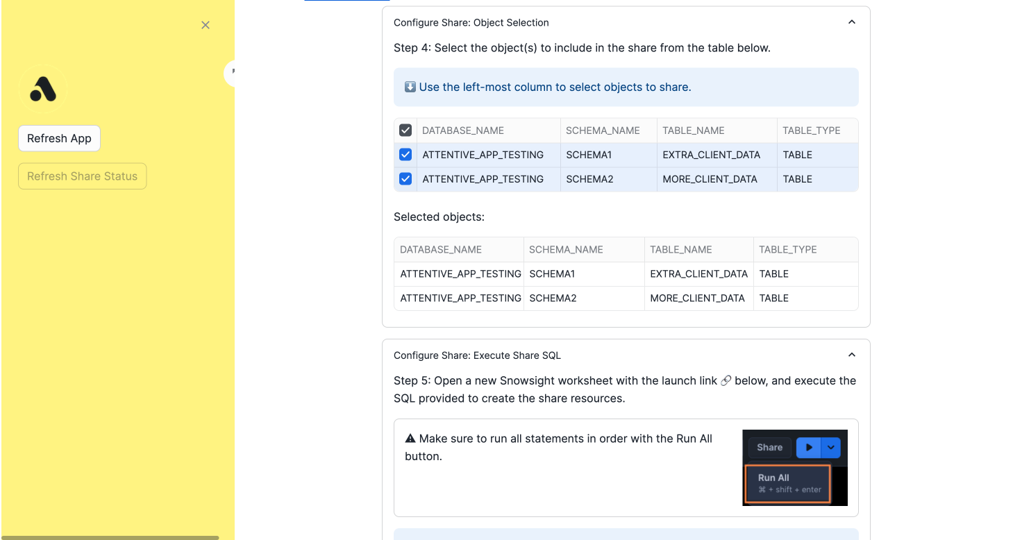 'Configure Share: Object Selection' section with two selected tables
    under two schemas in the 'ATTENTIVE_APP_TESTING' database, followed by instructions
    to execute SQL with a 'Run All' button image.