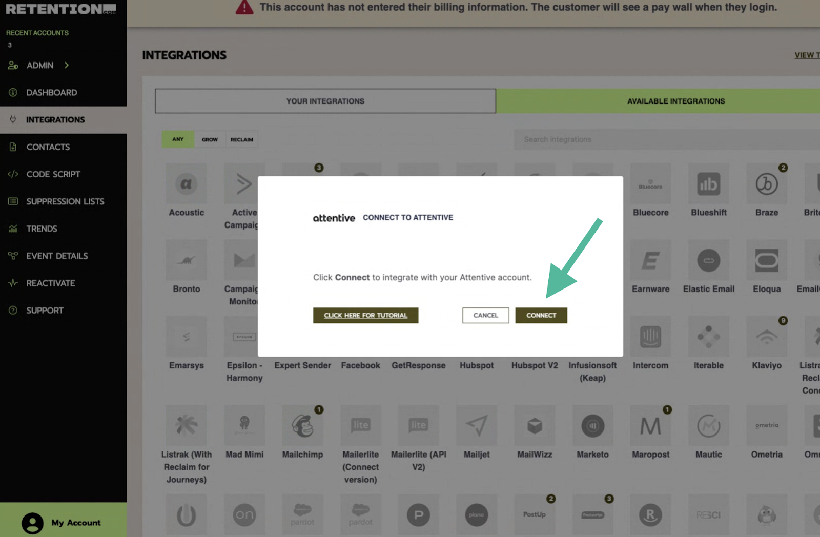 A pop-up window labeled 'Connect to Attentive' prompts the user to click 'Connect' to integrate their Attentive account, with 'Cancel' and 'Click here for tutorial' options also displayed; an arrow highlights the 'Connect' button.