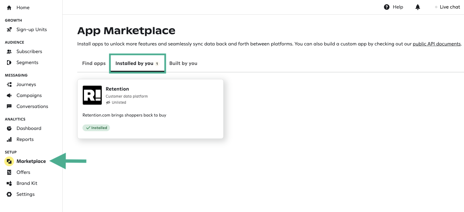 The 'App Marketplace' page with the 'Installed by you' tab highlighted, showing the 'Retention' app listed with a green 'Installed' badge; a left-side menu points to the 'Marketplace' section.