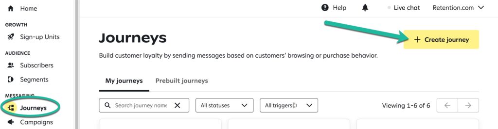 The 'Journeys' page displaying a list of customer journeys with filtering options and a prominent yellow '+ Create journey' button highlighted by an arrow; the left-hand menu highlights the 'Journeys' section.