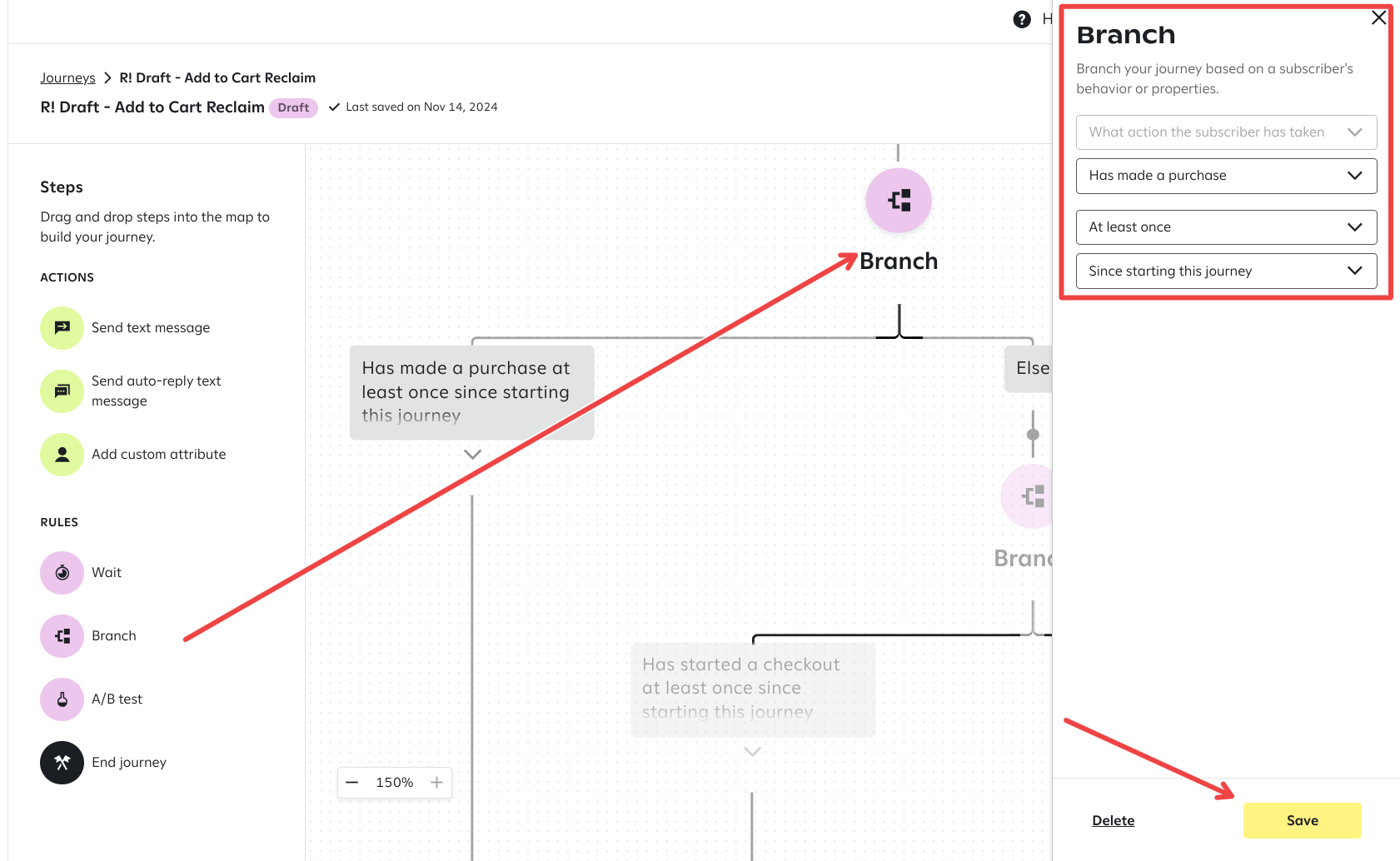 The journey builder showing a 'Branch' step, highlighted in purple, splitting the flow based on the condition 'Has made a purchase at least once since starting this journey'; the 'Branch' settings panel on the right includes a 'Save' button highlighted at the bottom.