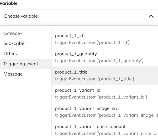 The 'Variable' panel showing options under the 'Triggering event' category, including variables like 'product_1_id,' 'product_1_quantity,' 'product_1_title,' 'product_1_variant_id,' 'product_1_variant_image_src,' and 'product_1_variant_price_amount,' with their corresponding code references. 'product_1_title' is highlighted.