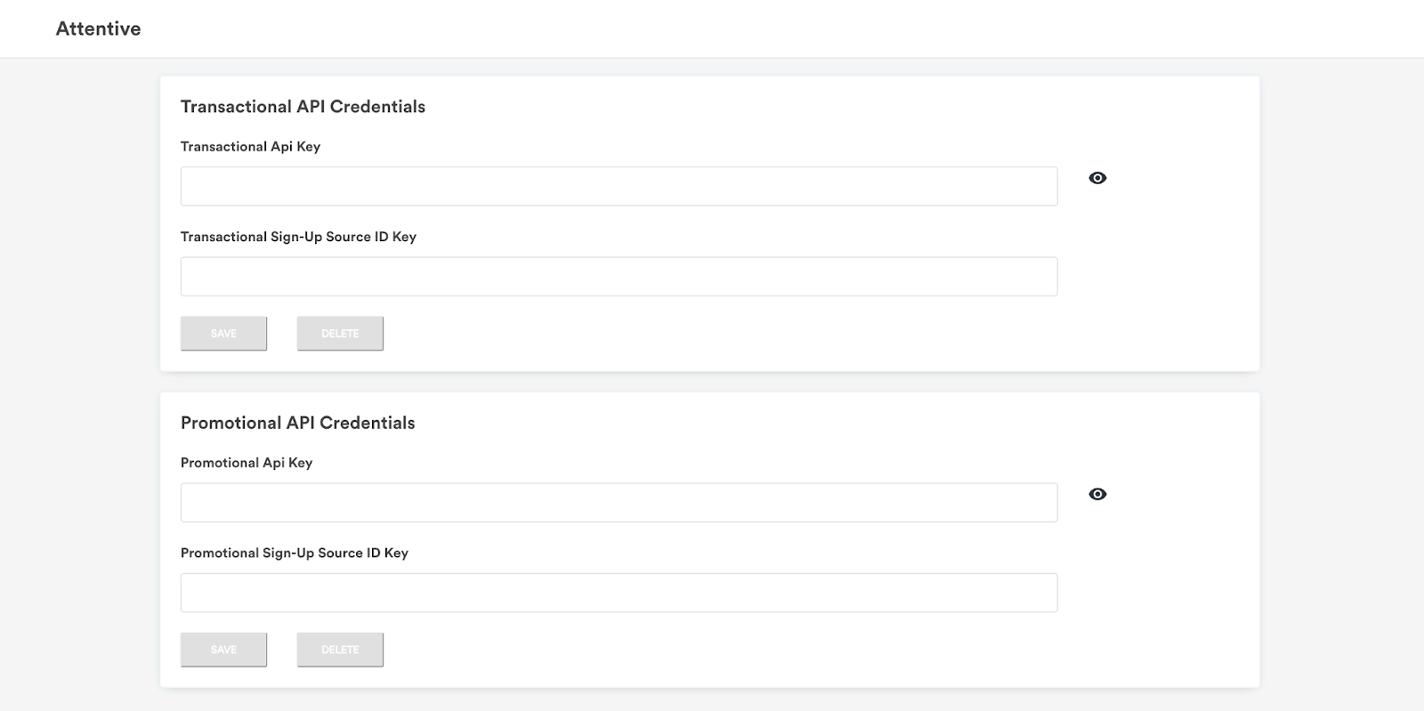 Two sections in Narvar, 'Transactional API Credentials' and 'Promotional API Credentials,' each containing input fields for API keys and sign-up source ID keys, an eye icon to toggle visibility, and inactive 'Save' and 'Delete' buttons.