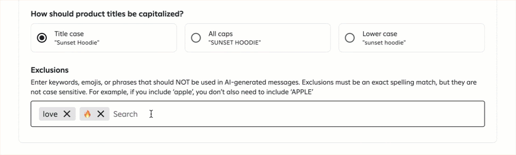 Animation showing a user adding ‘OMG’ to exclusions, then clicking the ‘X’ to remove the fire emoji.
