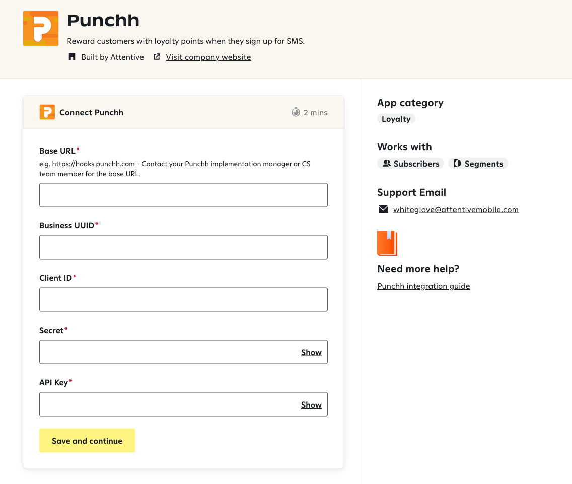 Attentive integration settings for Punchh, showing required input fields for Base URL, Business UUID, Client ID, Secret, and API Key, with a 'Save and continue' button.