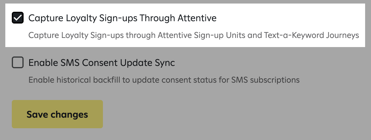 Attentive settings for Punchh integration, showing the 'Capture Loyalty Sign-ups Through Attentive' checkbox is checked and the 'Enable SMS Consent Update Sync' checkbox is unchecked.