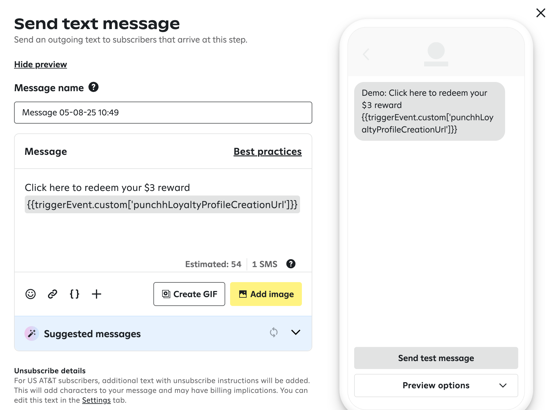 Attentive's 'Send text message' interface. The message 'Click here to redeem your $3 reward triggerEvent.custom'punchhLoyaltyProfileCreationUrl' is displayed, alongside a mobile preview of the message.