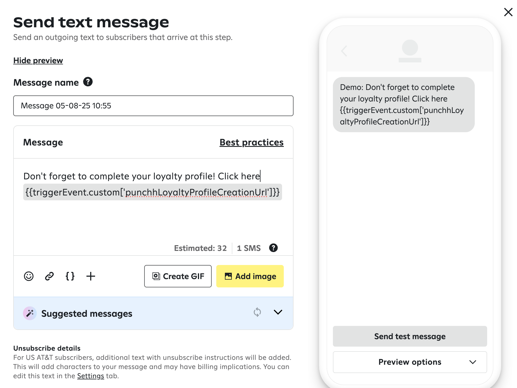 Attentive's 'Send text message' interface. The message 'Don't forget to complete your loyalty profile! Click here triggerEvent.custom'punchhLoyaltyProfileCreationUrl' is shown, with a mobile preview.