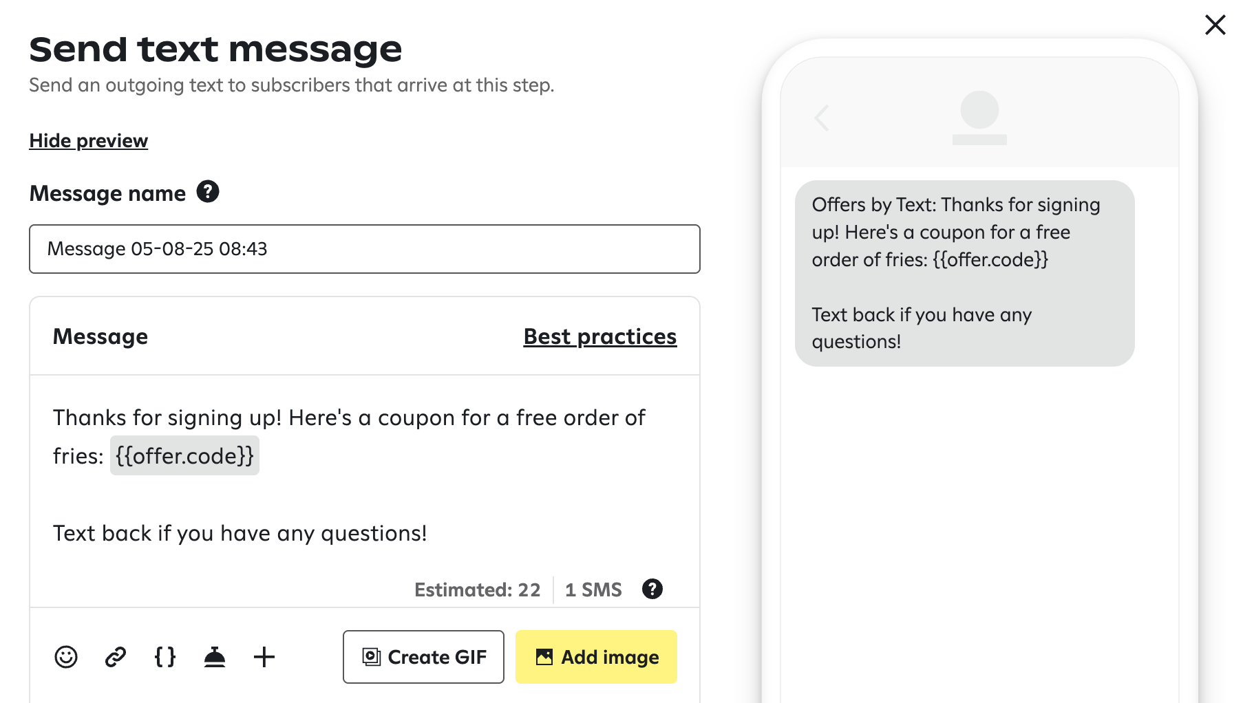 Attentive's 'Send text message' interface. The message reads 'Thanks for signing up! Here’s a coupon for a free order of fries: {{offer.code}} Text back if you have any questions!' A mobile preview of this message is shown to the right.