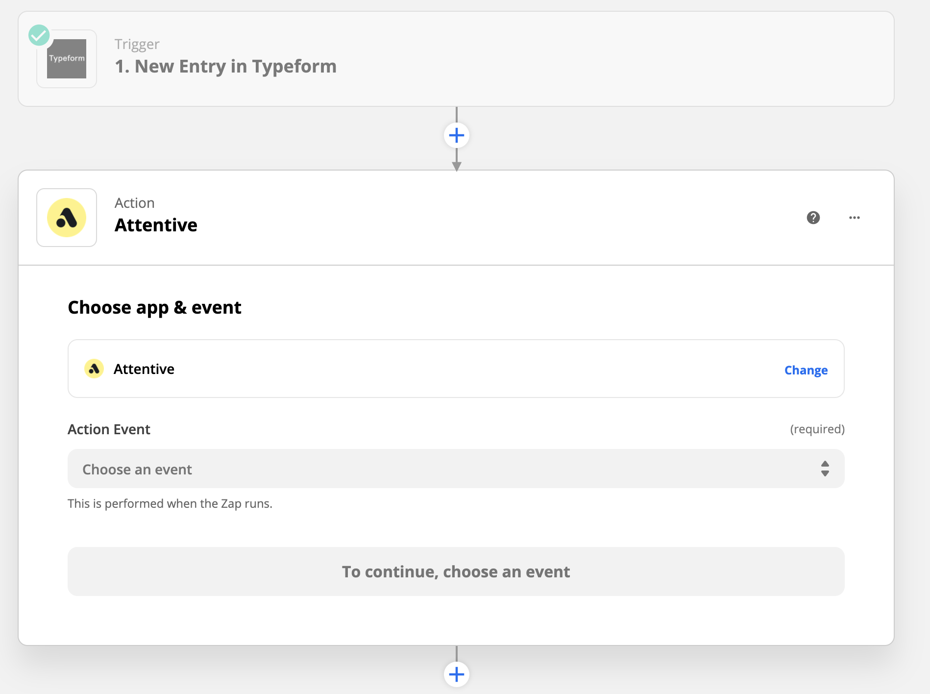 Zapier action setup. Attentive is selected as the action app, with a dropdown menu for 'Action Event' that prompts the user to 'Choose an event'.