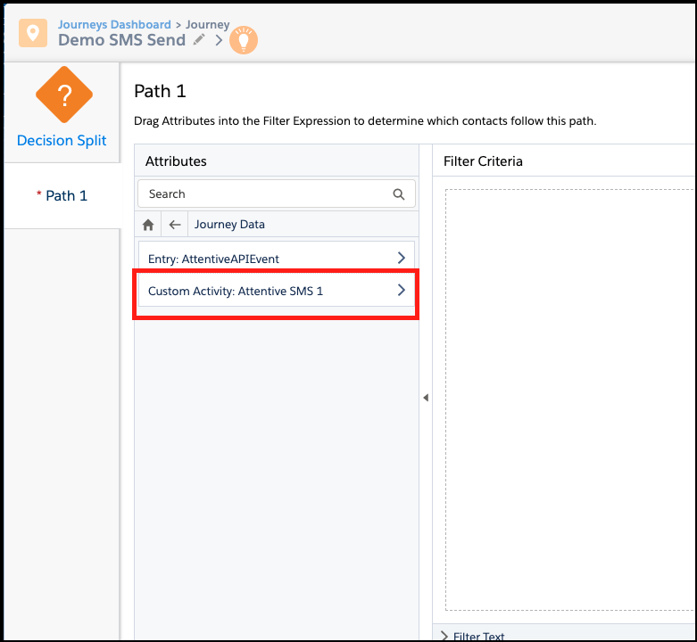 Selecting Custom Activity: Attentive SMS.