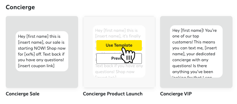 Selecting a Concierge campaign message template.