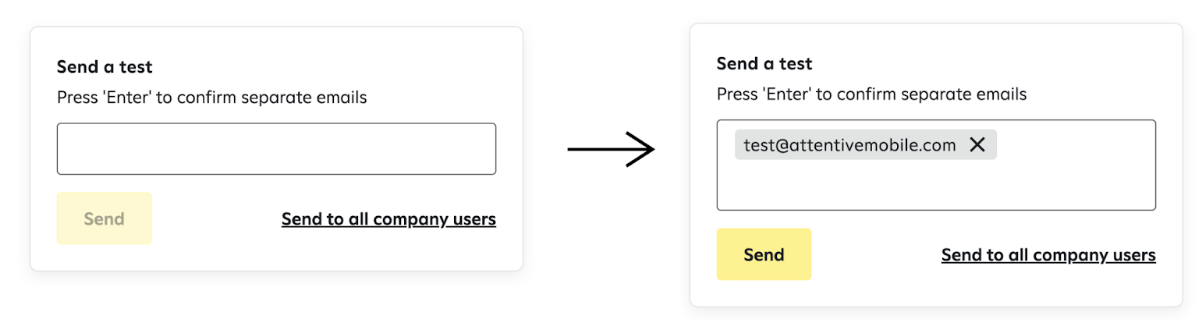 An image of the 'Send a test' field without an email address with an arrow pointing to an image of the 'Send a test' field with an email address entered.