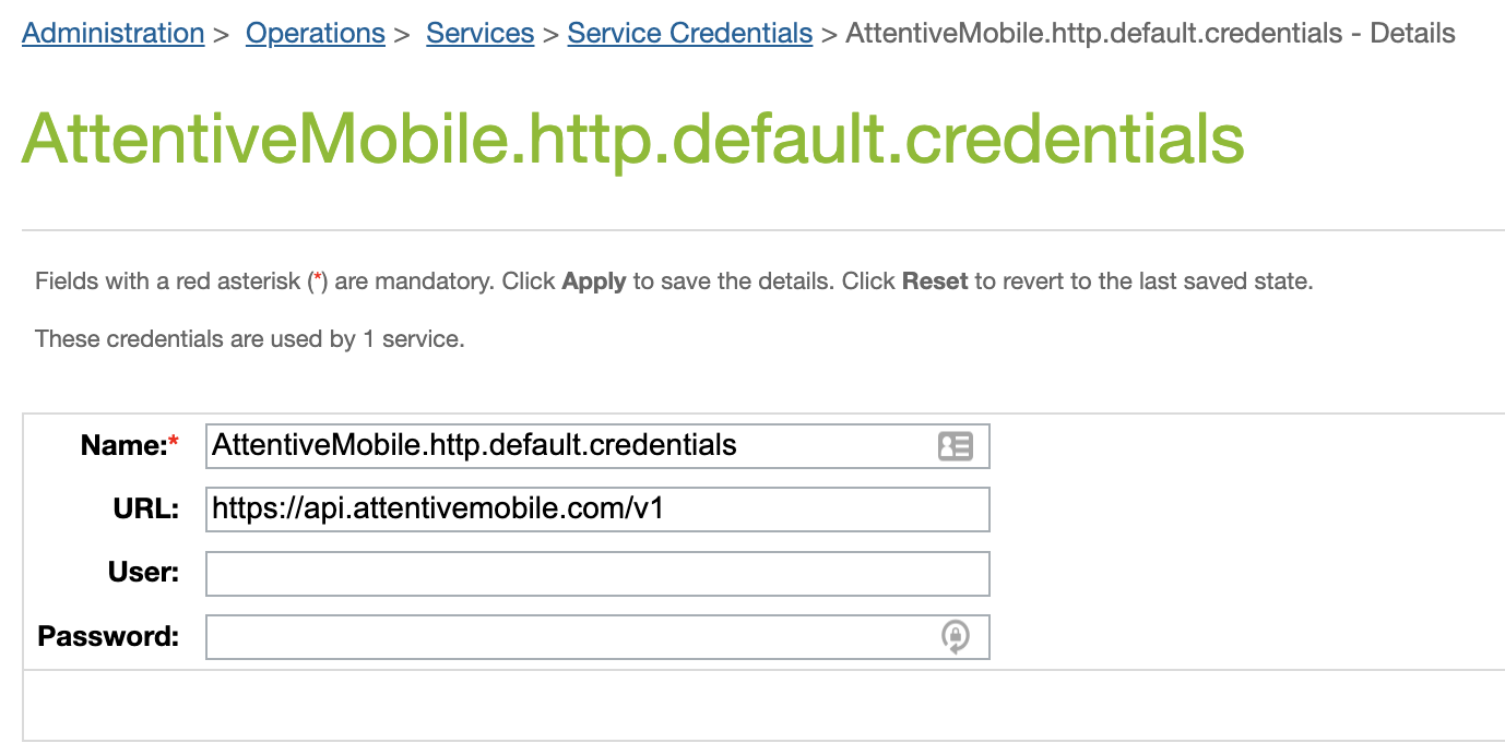 Service credentials form for AttentiveMobile http default credentials, showing fields for Name, URL, User, and Password.
